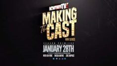 Making The Cast NowthatsTV