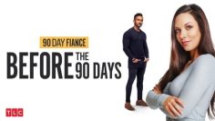 90 Day Fiancé: Before the 90 Days